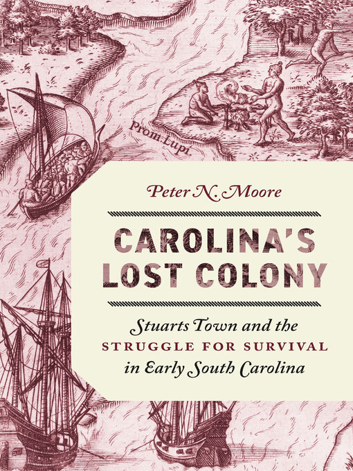 Title details for Carolina's Lost Colony by Peter N. Moore - Available
